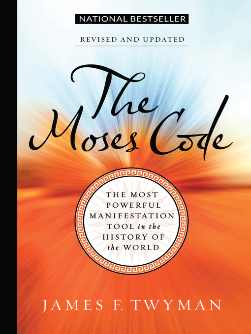 Title details for The Moses Code by James F. Twyman - Wait list